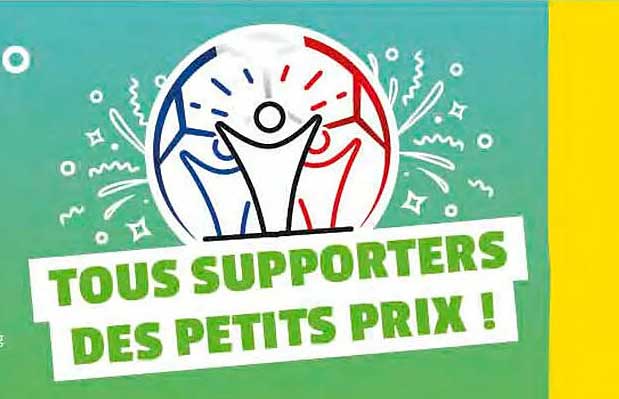 tous supporters des petits prix !