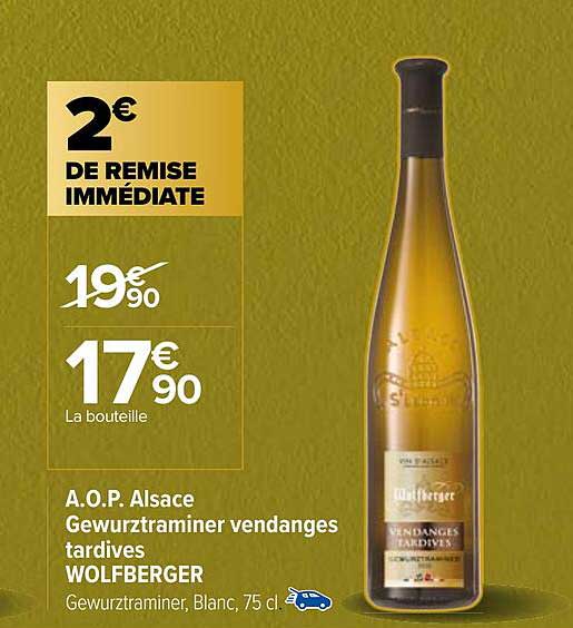 a.o.p. alsace gewurztraminer vendanges tardives wolfberger