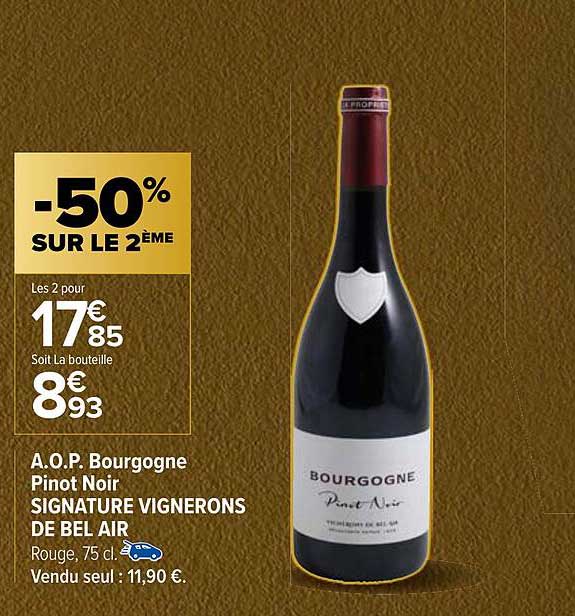 a.o.p. bourgogne pinot noir signature vignerons de bel air