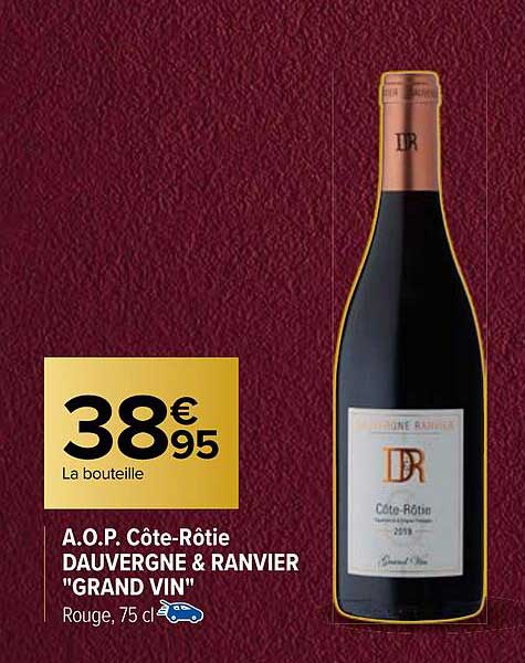 a.o.p. côte-rôtie dauvergne & ranvier "grand vin"