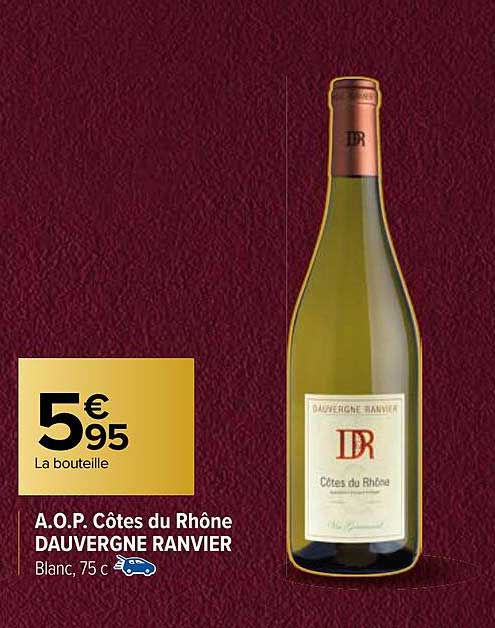 a.o.p. côtes du rhône dauvergne ranvier