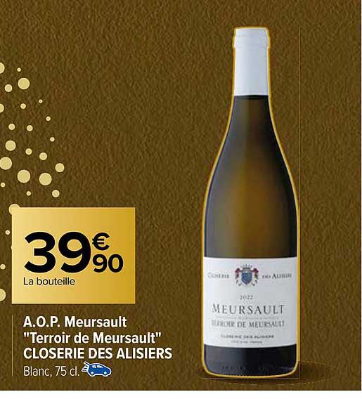 a.o.p. meursault "terroir de meursault" closerie des alisiers