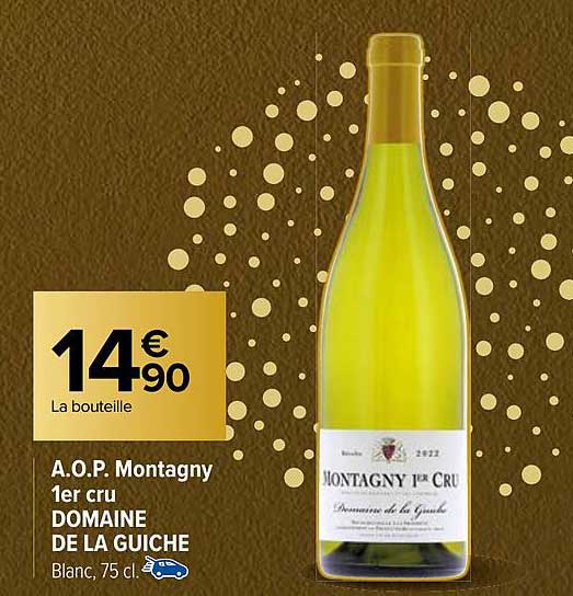 a.o.p. montagny 1er cru domaine de la guiche