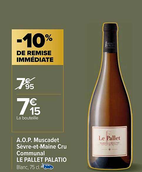 a.o.p. muscadet sèvre-et-maine cru communal le pallet palatio