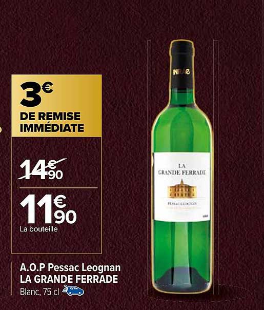a.o.p. pessac leognan la grande ferrade