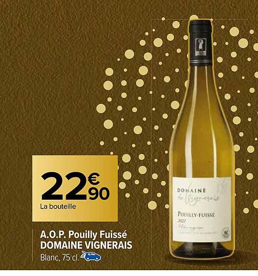 a.o.p. pouilly fuissé domaine vignerais
