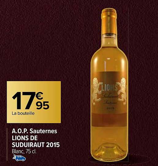 a.o.p. sauternes lions de suduiraut 2015