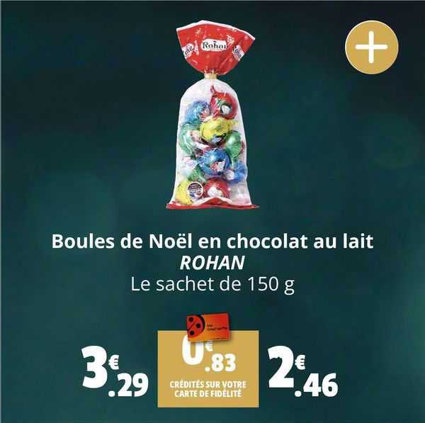 boules de noël en chocolat au lait rohan