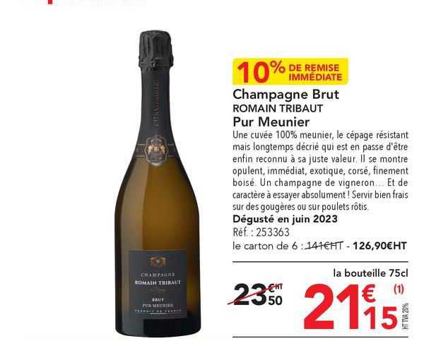 champagne brut romain tribaut pur meunier