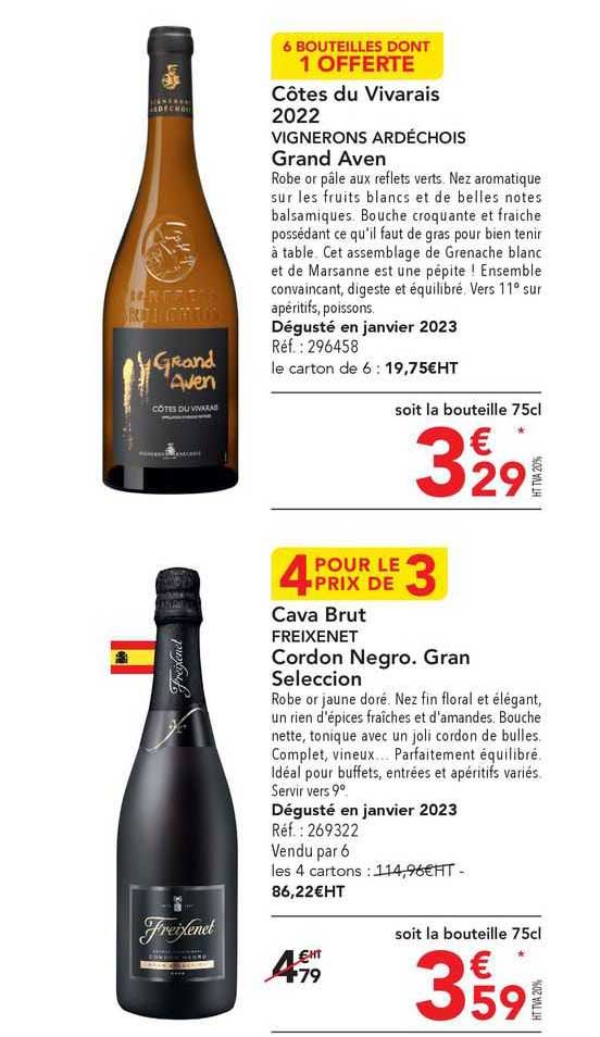 côtes du vivarais 2022 vignerons ardéchois grand aven, cava brut freixenet cordon negro, gran seleccion