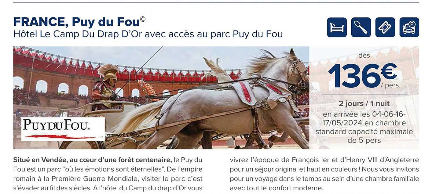France, Puy Du Fou Hôtel Le Camp Du Drap D'or Avec Accès Au Parc Puy Du Fou