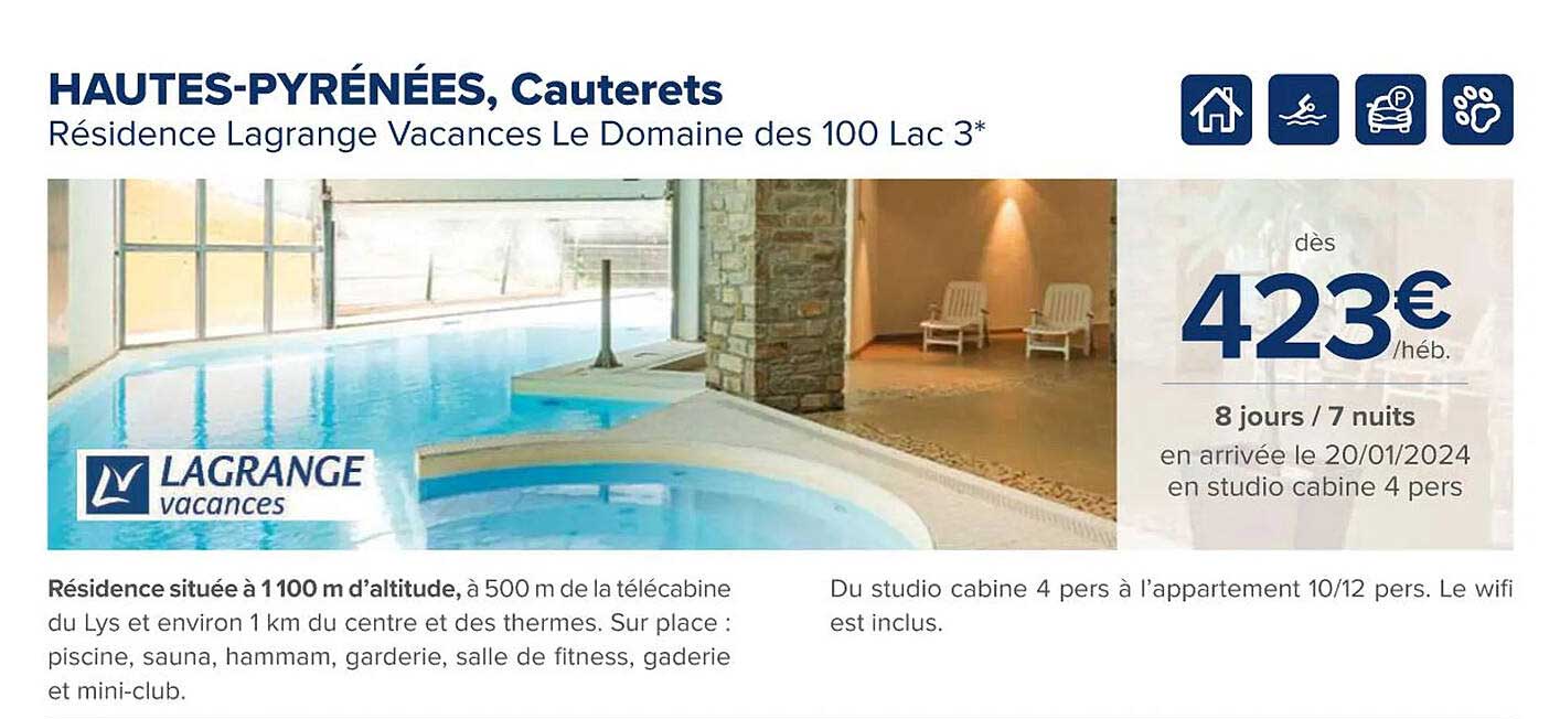 hautes-pyrénées, cauterets résidence lagrange vacances le domaine des 100 lac 3*