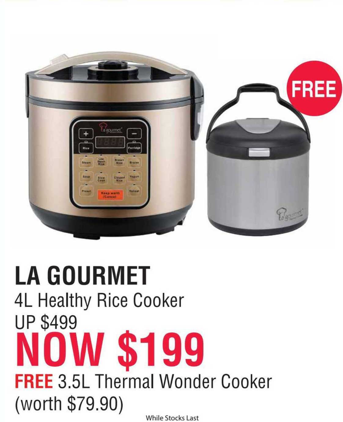 la gourmet 4l healthy rice cooker , free 3.5l thermal wonder cooker