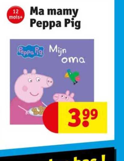 ma mamy peppa pig