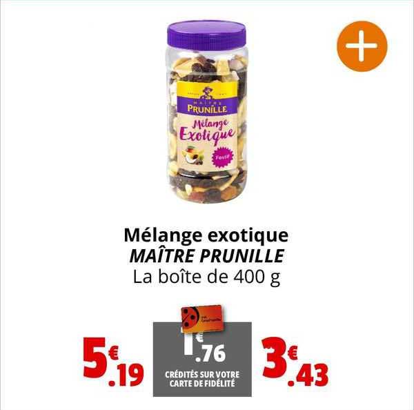 mélange exotique maître prunille