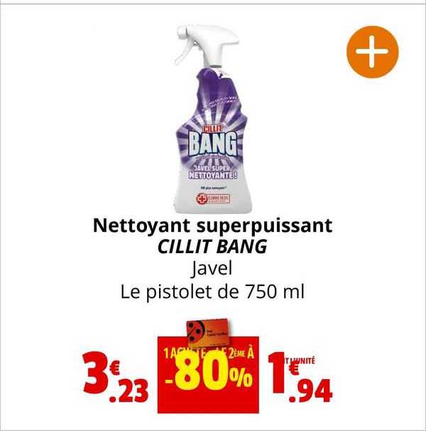 nettoyant superpuissant cillit bang