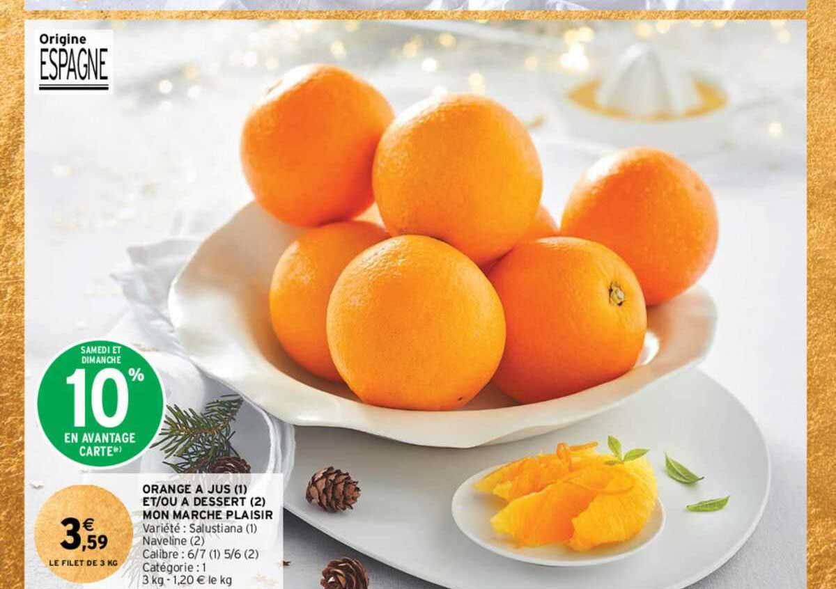orange à jus et/ou à dessert mon marché plaisir