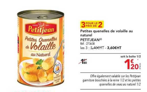 petites quenelles de volaille au naturel petit jean