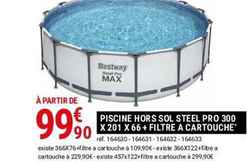 piscine hors sol steel pro 300 x 201 x 66 + filtre à cartouche