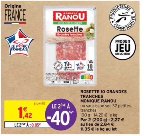 rosette 10 grandes tranches monique ranou