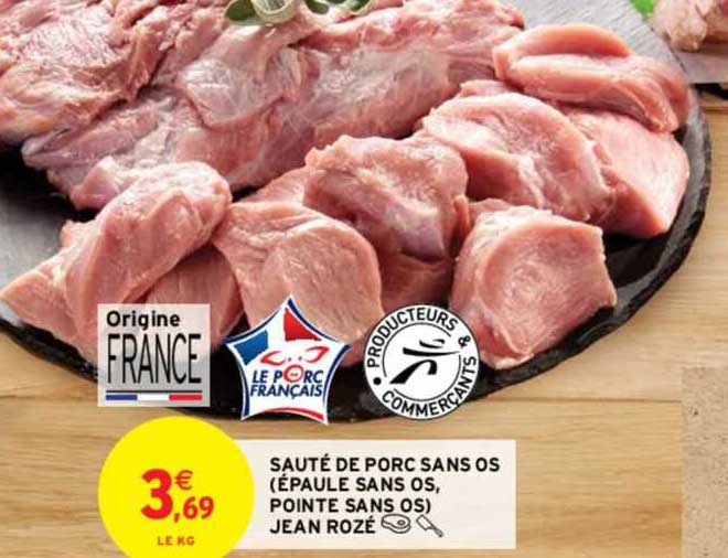 sauté de porc sans os (épaule sans os, pointe sans os) jean rozé
