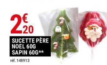 sucette père noël 60 g sapin 60 g