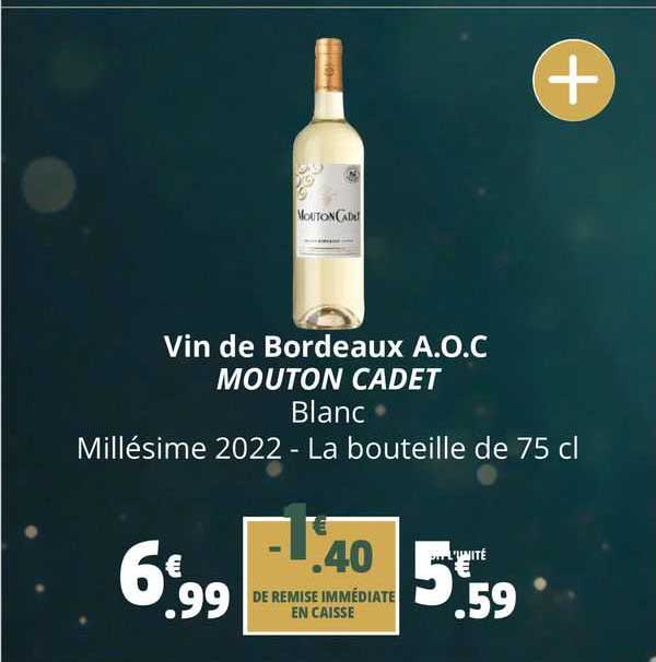 vin de bordeaux a.o.c. mouton cadet blanc