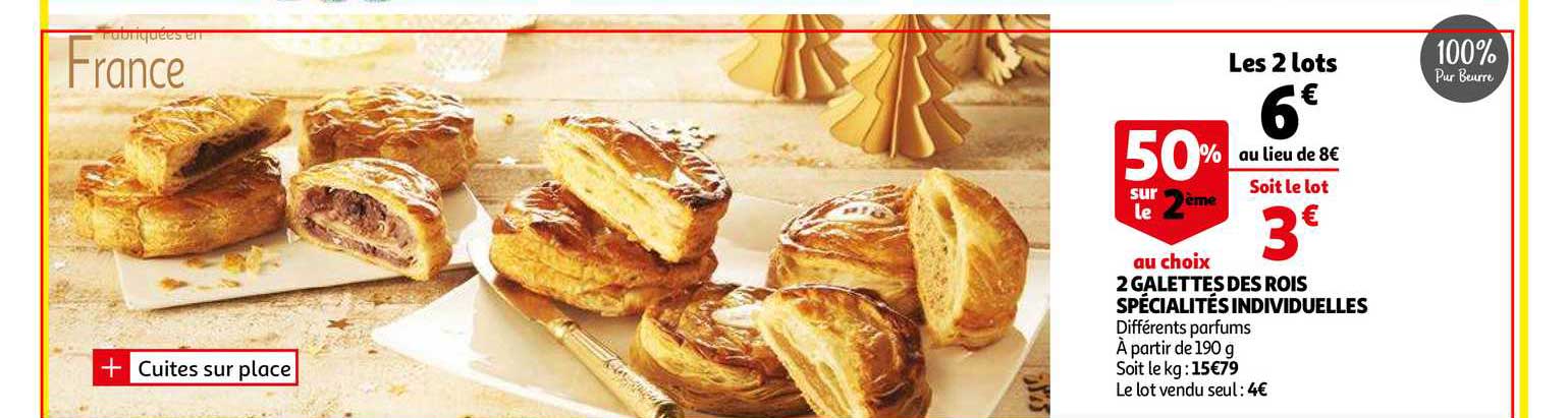 2 galettes des rois spécialités individuelles 50+1 offert au choix