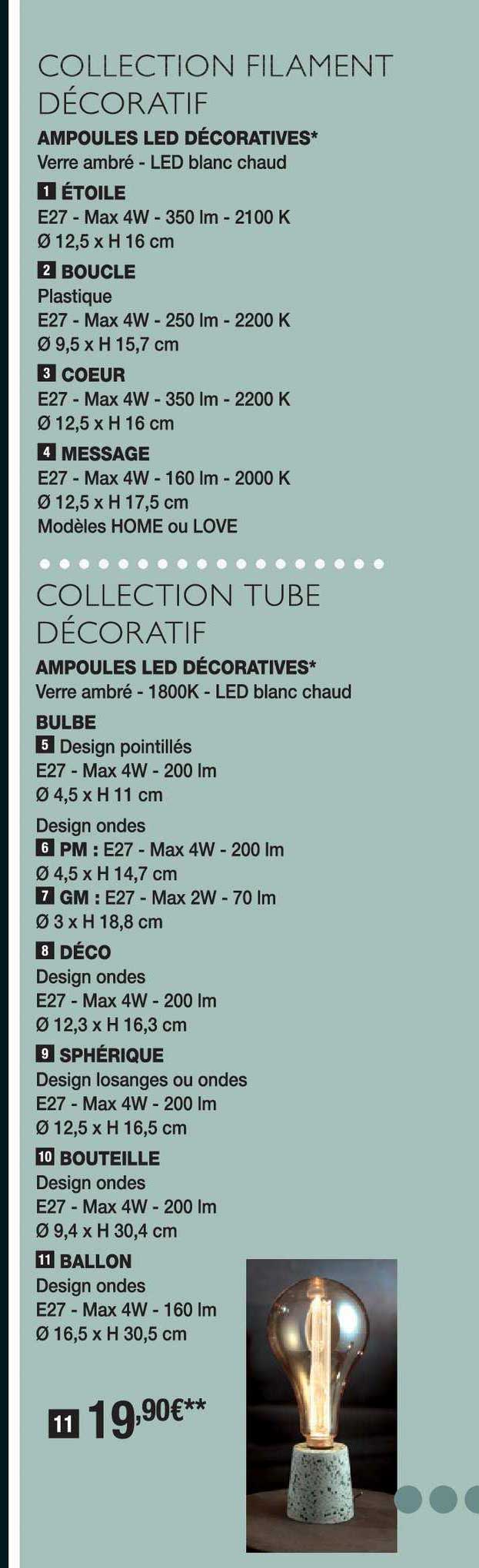 collection filament décoratif, collection tube décoratif