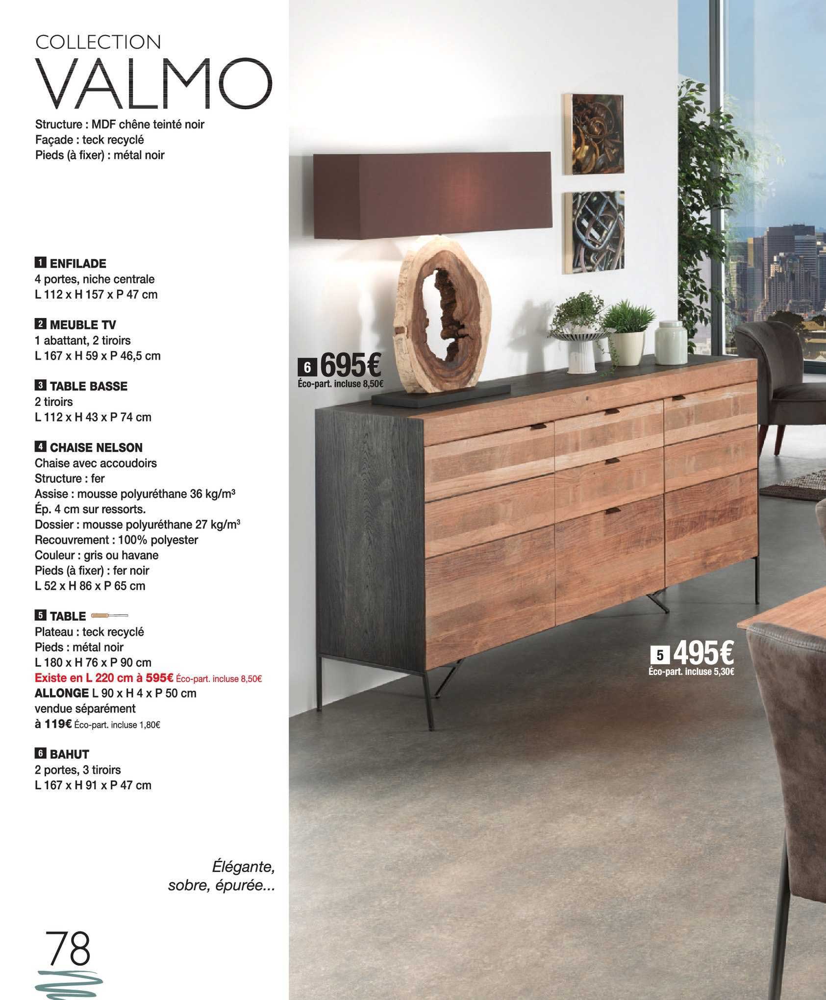 collection valmo : enfilade, meuble tv, table basse, chaise nelson, table , bahut