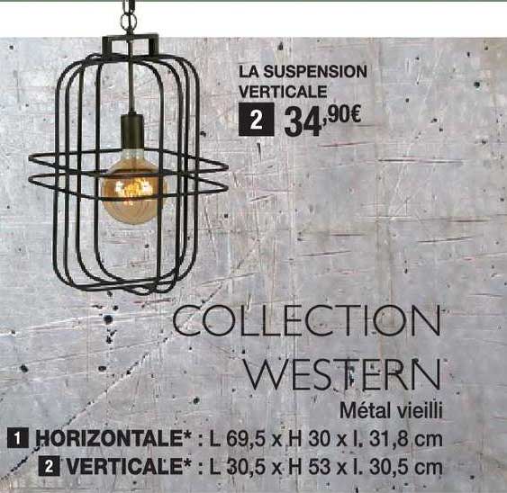 collection werstern : suspension horizontale, verticale