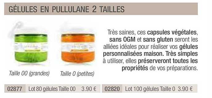 gélules en pullulane 2 tailles