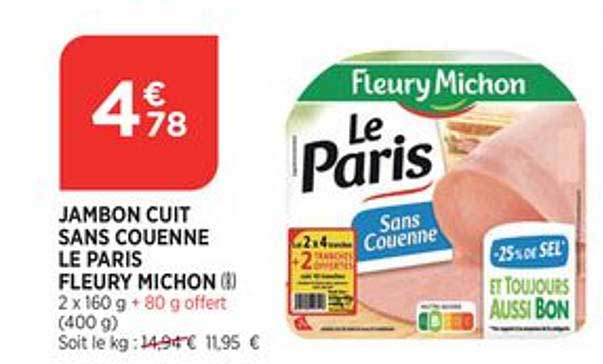 jambon cuit sans couenne le paris fleury michon
