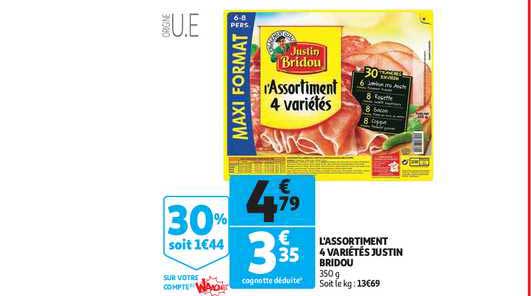 l'assortiment 4 variétés justin bridou