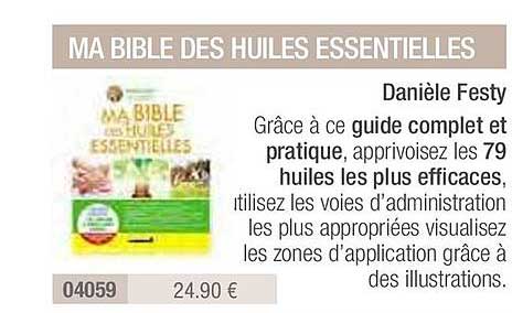 ma bible des huiles essentiels