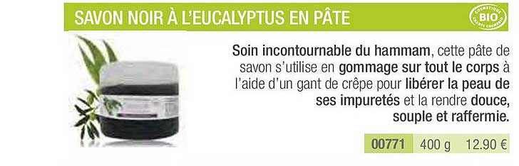 savon noir à l'eucalyptus en pâte