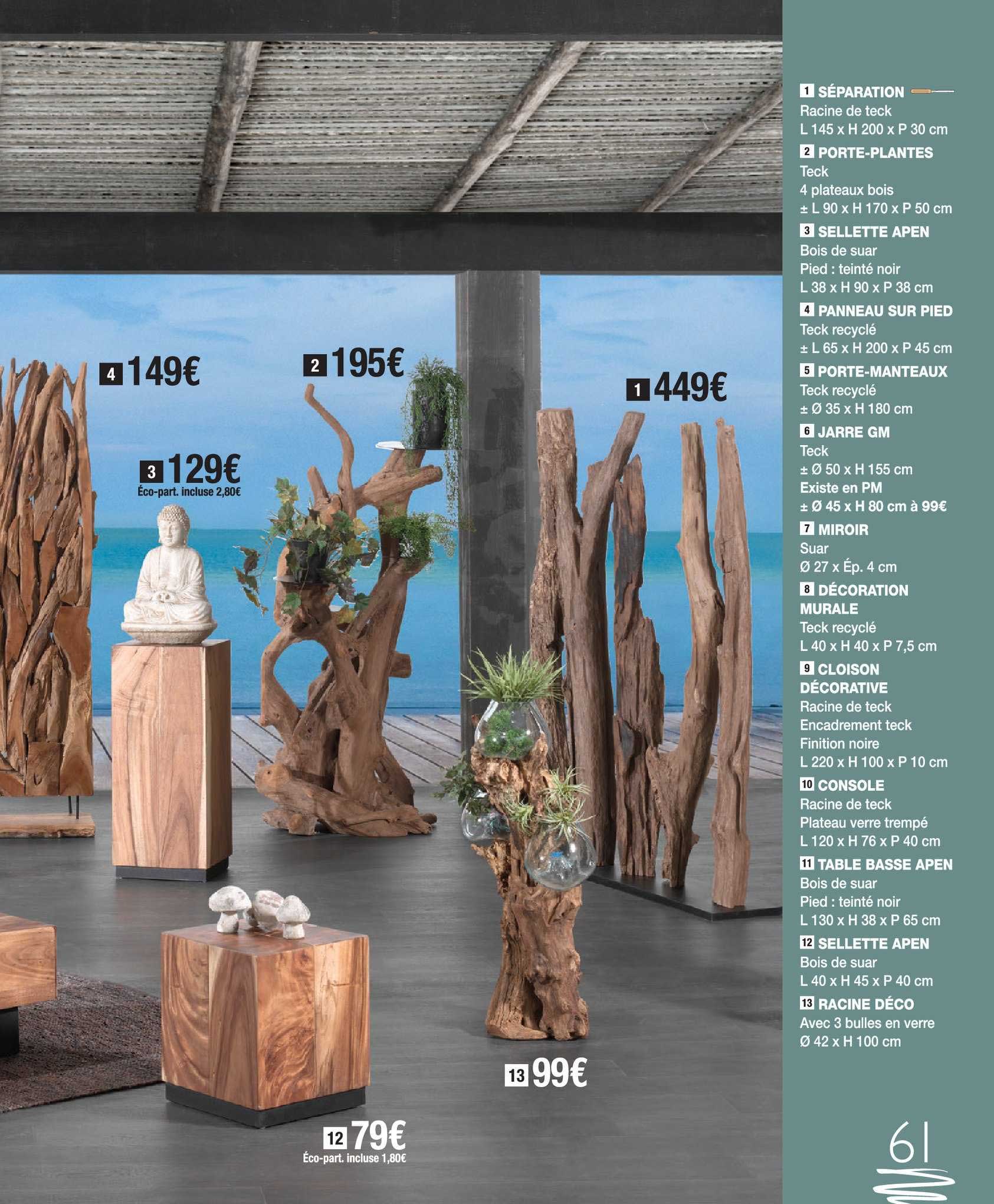 séparation, porte-plantes, sellette apen, panneaux sur pied, porte manteau, miroir, décoration murale, cloison décorative, console, table basse apen, racine déco