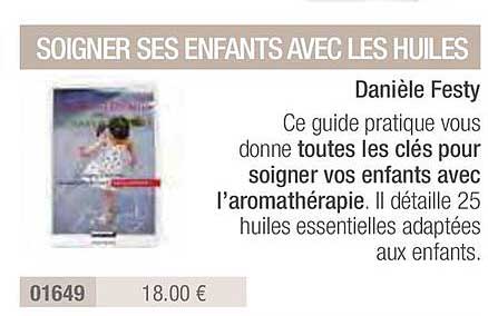 soigner ses enfant avec les huiles