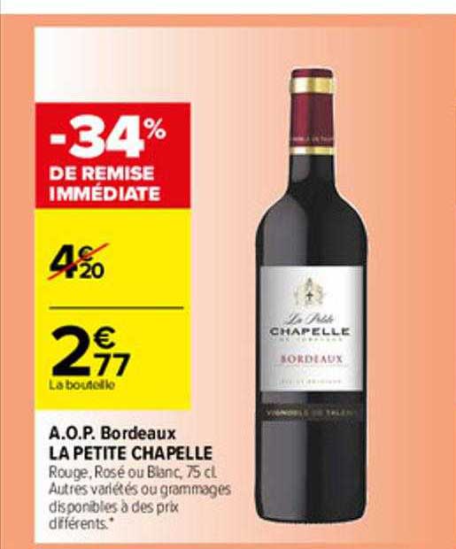 a.o.p. bordeaux la petite chapelle