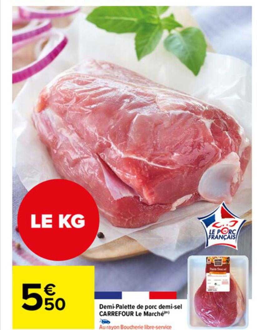demi-palette de porc demi-sel carrefour le marché
