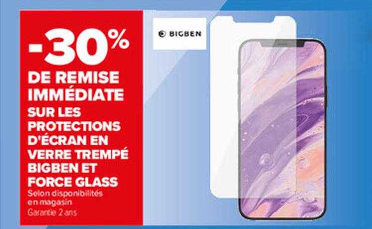 protections d'écran en verre trempé bigben et force glass