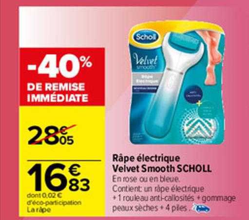 râpe électrique velvet smooth scholl