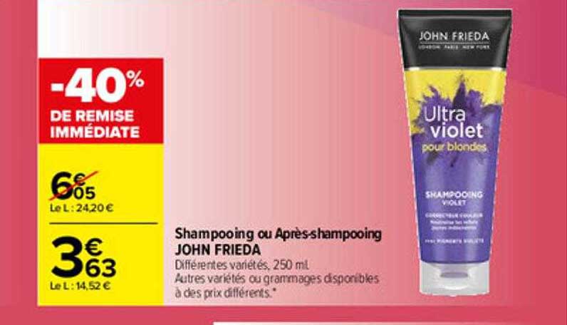 shampooing ou après-shampooing john frieda