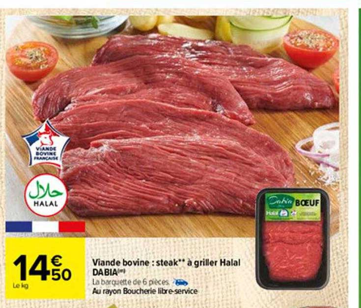 Viande Bovine : Steak** à Griller Halal Dabia