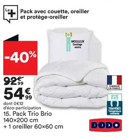 pack trio brio 140 x 200 cm + 1 oreiller 60 x 60 cm dodo