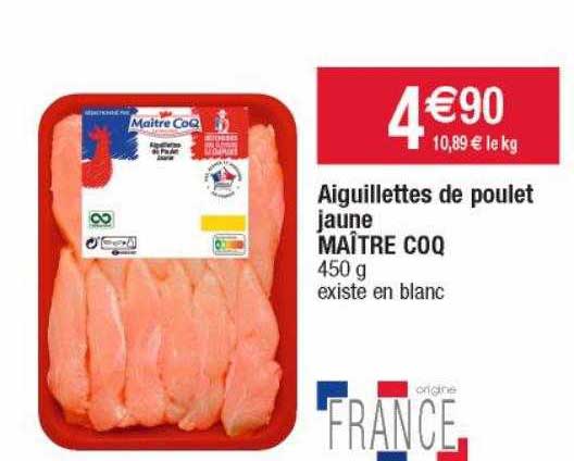 aiguillettes de poulet jaune maître coq