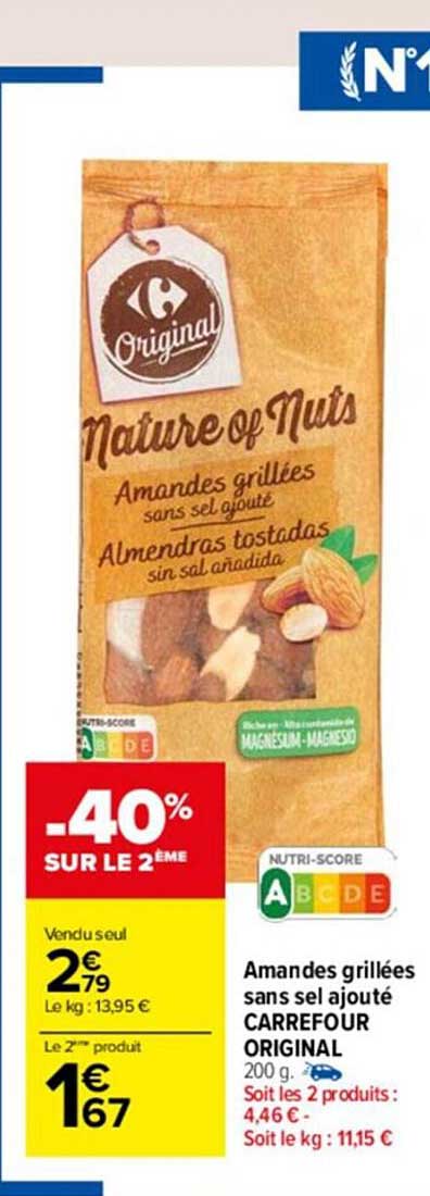 amandes grillées sans sel ajouté carrefour original