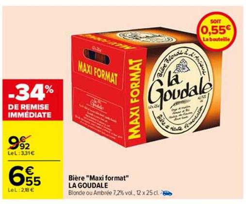 bière "maxi format" la goudale