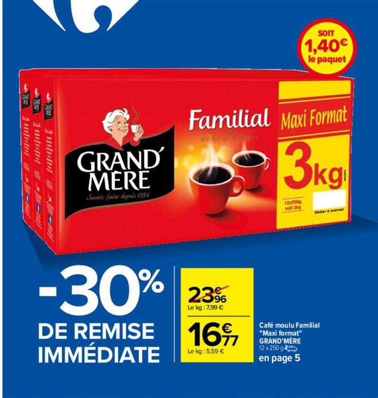 café moulu familial "maxi format" grand'mère