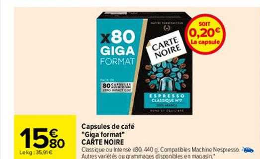 capsules de café "giga format" carte noire